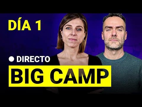 (7145) BIG camp - Día 1 - Diseña una Estrategia de Marketing Digital Paso a Paso