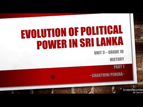 History Grade 10- Unit 3- Evolution Of Political Power In Sri Lanka || Shanthini Perera